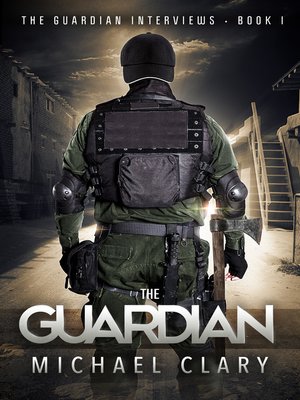 cover image of The Guardian (The Guardian Interviews Book 1)